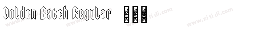 Golden Batch Regular字体转换